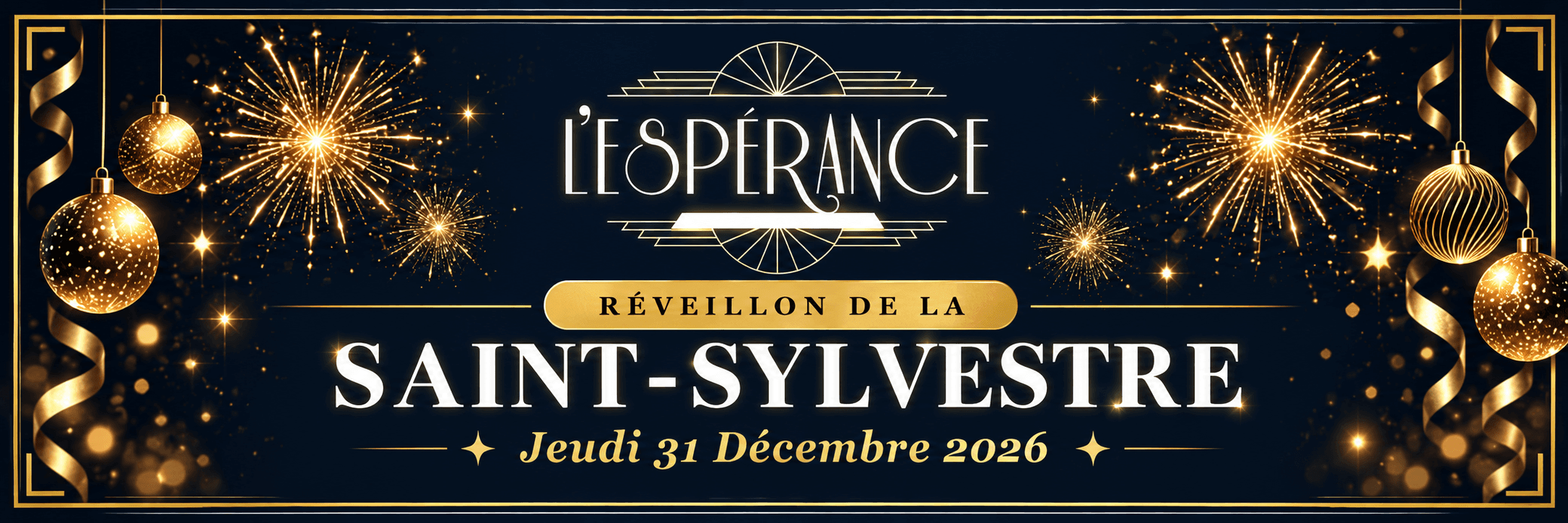 Réveillon de la Saint-Sylvestre 2026 : une soirée d'exception à L'Espérance